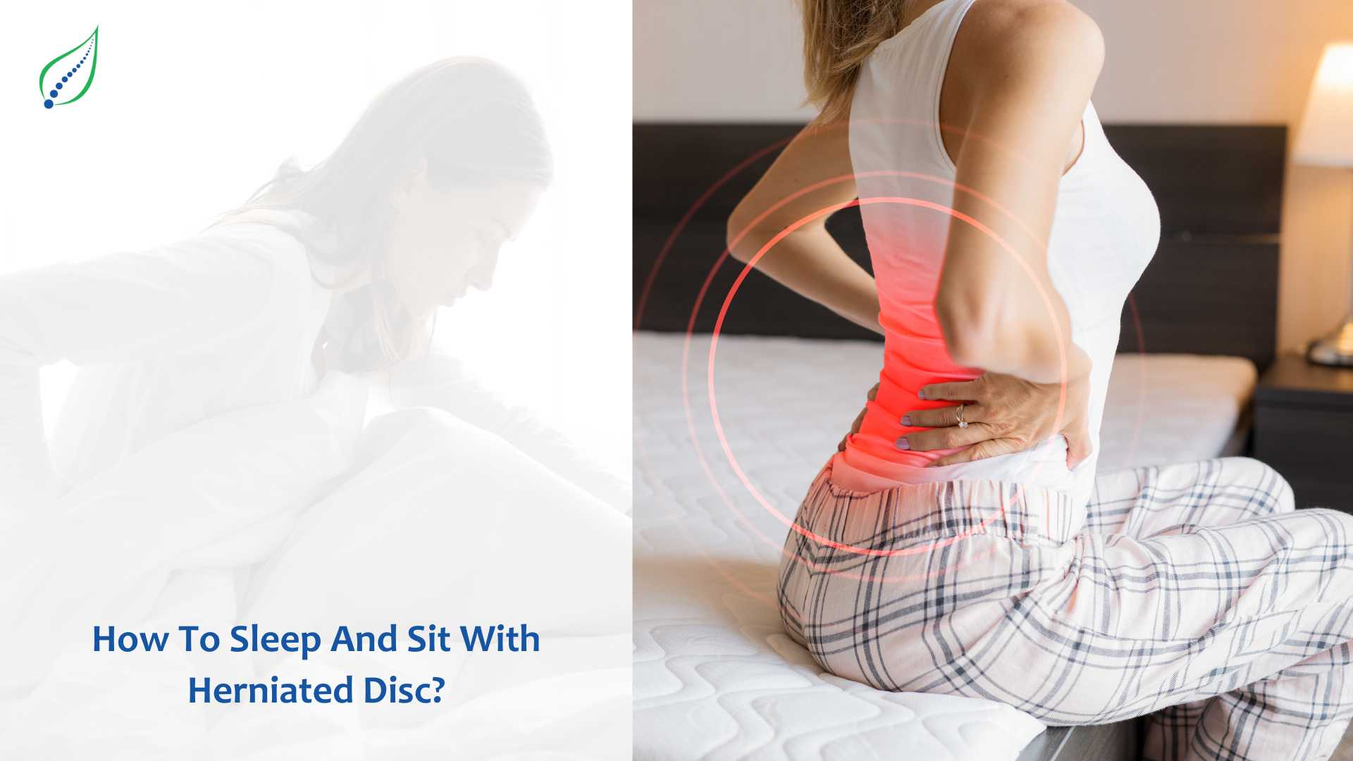 How To Sleep And Sit With Herniated Disc?